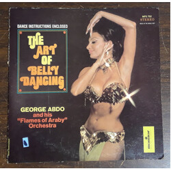 George Abdo And His "Flames Of Araby" Orchestra The Art Of Belly Dancing Vinyl LP USED