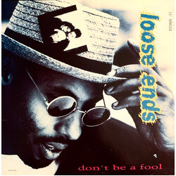 Loose Ends Don't Be A Fool USED VINYL 12INCH 33 S RPM SINGLE