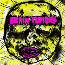 Brain Tumors Brain Tumors USED VINYL 7INCH 45 RPM