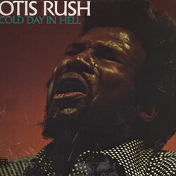 Otis Rush Cold Day In Hell Vinyl LP USED