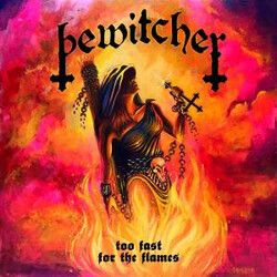 Bewitcher Too Fast For The Flames USED VINYL 7INCH 45 RPM SINGLE LIMITED EDITION