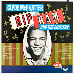 Clyde McPhatter / The Drifters Bip Bam Vinyl LP USED