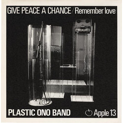 The Plastic Ono Band Give Peace A Chance / Remember Love VINYL 7" USED