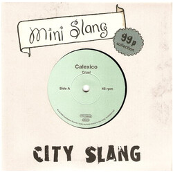 Calexico Cruel USED VINYL 7INCH 45 RPM SINGLE