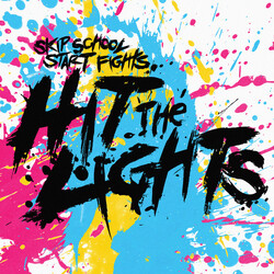 Hit The Lights Skip School Start Fights Vinyl LP USED