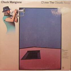 Chuck Mangione Chase The Clouds Away Vinyl LP USED