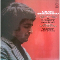 Craig Sheppard / Franz Liszt A Liszt Recital Vinyl LP USED