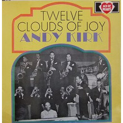 Andy Kirk And His Clouds Of Joy Twelve Clouds Of Joy Vinyl LP USED