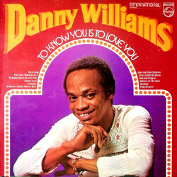 Danny Williams To Know You Is To Love You Vinyl LP USED