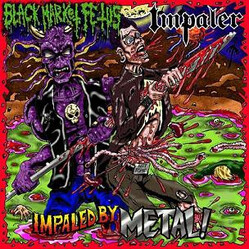 Black Market Fetus / Impaler (2) Impaled By Metal! USED VINYL 7INCH 33 S RPM