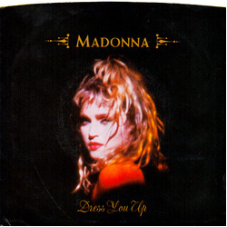 Madonna Dress You Up VINYL 7" USED