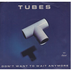 The Tubes Don't Want To Wait Anymore Vinyl 7" USED