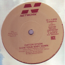 Clifton Dyson Slow Your Body Down VINYL 12" USED