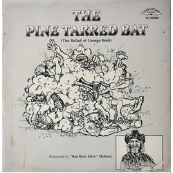 Red River Dave The Pine Tarred Bat (The Ballad Of George Brett) USED VINYL 7INCH 45 RPM STEREO