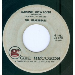 The Heartbeats Darling, How Long / Hurry Home, Baby USED VINYL 7INCH 45 RPM