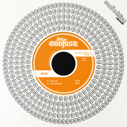 Mr. Confuse Fast Lane / The Turnaround Vinyl 7" USED