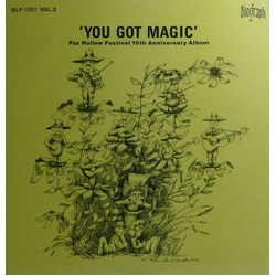 Various You Got Magic (Fox Hollow Festival 10th Anniversary Album Vol. 2) Vinyl LP USED