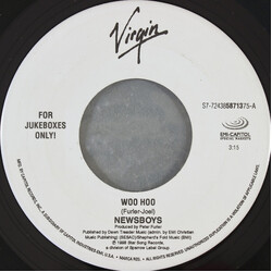 Newsboys Woo Hoo / Entertaining Angels USED VINYL 7INCH 45 RPM JUKEBOX