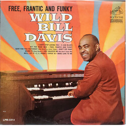 Wild Bill Davis Free, Frantic And Funky Vinyl LP USED
