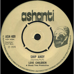 Love Children (3) Ship Ahoy USED VINYL 7INCH 45 RPM
