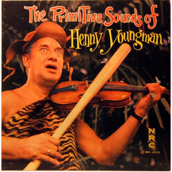 Henny Youngman The Primitive Sounds Of Henny Youngman Vinyl LP USED