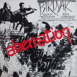 Birdyak Aberration Vinyl LP USED