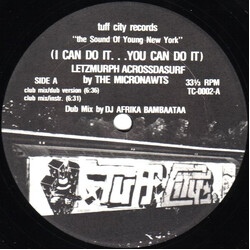 Micronawts (I Can Do It...You Can Do It) Letzmurph Acrossdasurf USED VINYL 12INCH 33 S RPM