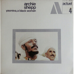 Archie Shepp Yasmina, A Black Woman Vinyl LP USED