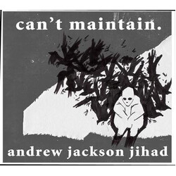 Andrew Jackson Jihad Can’t Maintain. Vinyl LP USED