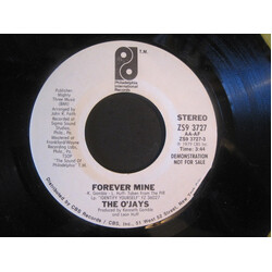 The O'Jays Forever Mine USED VINYL 7INCH 45 RPM PROMO STEREO