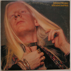 Johnny Winter Still Alive And Well Vinyl LP USED