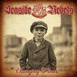 Seaside Rebels Changing Times... USED VINYL 7INCH EP LIMITED EDITION REPRESS