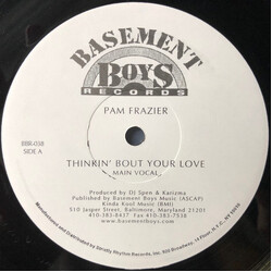 Pamela Frazier Thinkin' Bout Your Love USED VINYL 12INCH 33 S RPM PROMO