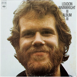 Loudon Wainwright III Album III Vinyl LP USED