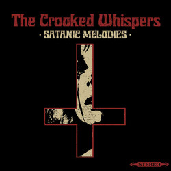 The Crooked Whispers Satanic Melodies Vinyl LP USED