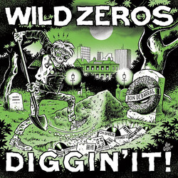 Wild Zeros Diggin' It! USED VINYL 7INCH 45 RPM