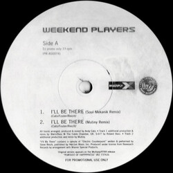 Weekend Players I'll Be There USED VINYL 12INCH PROMO