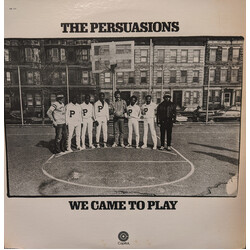 The Persuasions We Came To Play Vinyl LP USED
