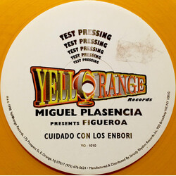 Miguel Plasencia / Figueroa Cuidado Con Los Embori USED VINYL 12INCH TEST PRESSING