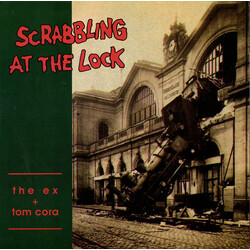 The Ex / Tom Cora Scrabbling At The Lock Vinyl LP USED