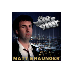 Matt Braunger Soak Up The Night Vinyl LP USED