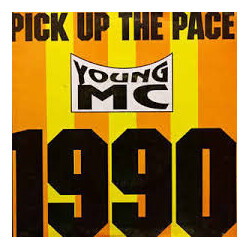 Young MC Pick Up The Pace (1990) USED VINYL 12INCH
