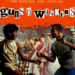 Guns 'N' Wankers For Dancing And Listening VINYL 12" USED