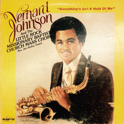 Brother Vernard Johnson / The Little Rock Missionary Baptist Church Mass Choir "Something's Got A Hold Of Me" Vinyl LP USED