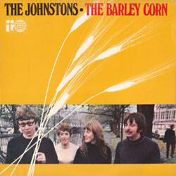 The Johnstons The Barley Corn Vinyl LP USED