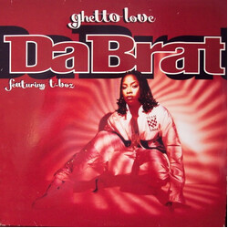 Da Brat / T-Boz Ghetto Love USED VINYL 12INCH 33 S RPM LIMITED EDITION