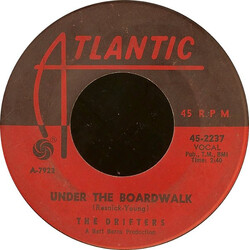 The Drifters Under The Boardwalk / I Don't Want To Go On Without You VINYL 7" USED