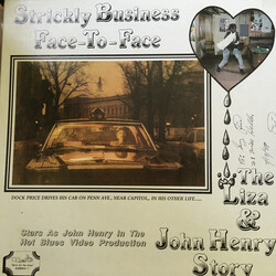 Dock "Sunny" Price & Strickly Business Face-to-Face The Liza & John Henry Story Vinyl LP USED