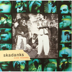 The Skadanks Give Thanks Vinyl LP USED