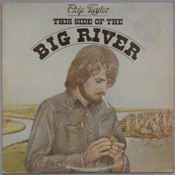 Chip Taylor This Side Of The Big River Vinyl LP USED